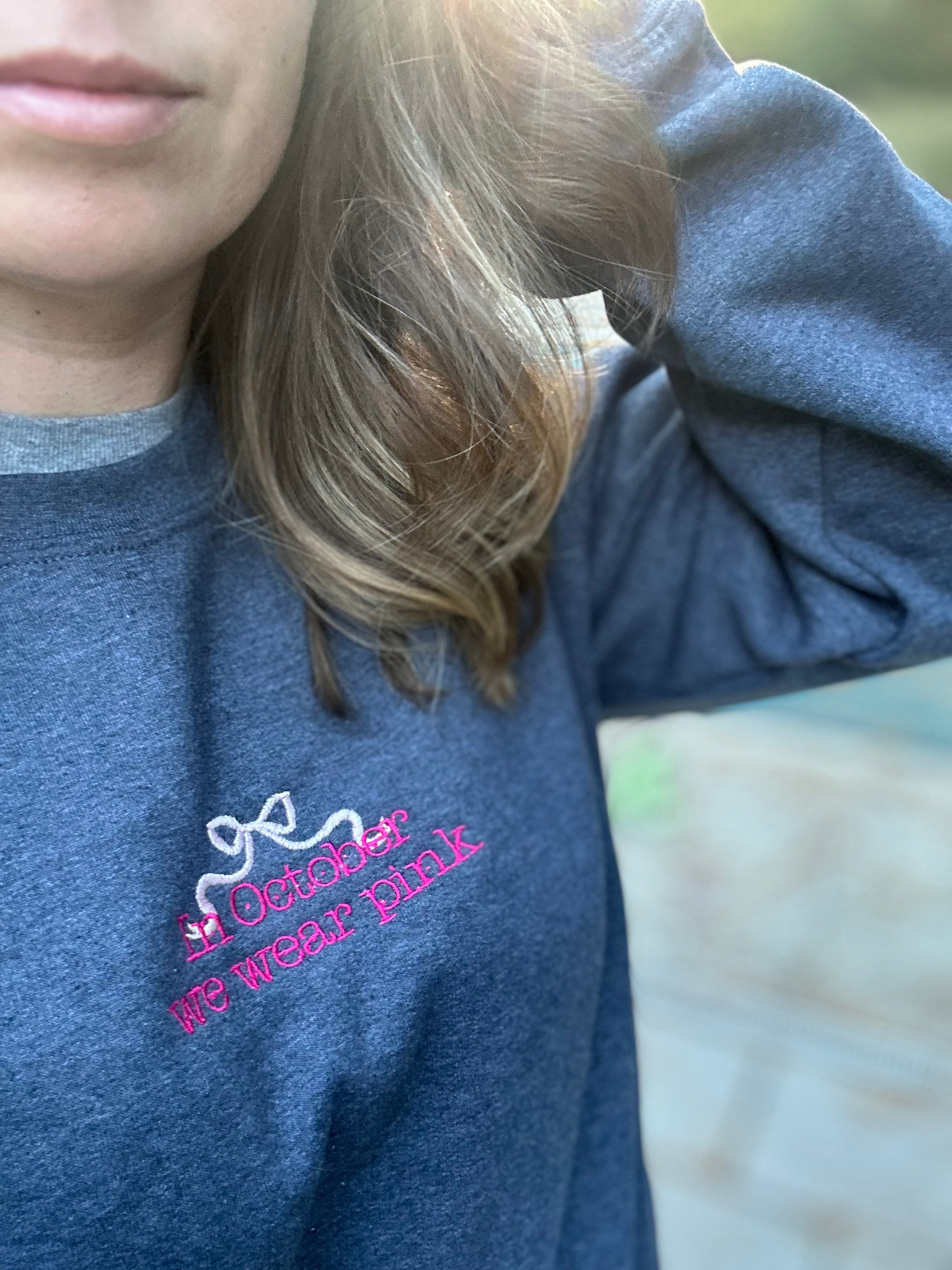 In October We Wear Pink Crewneck